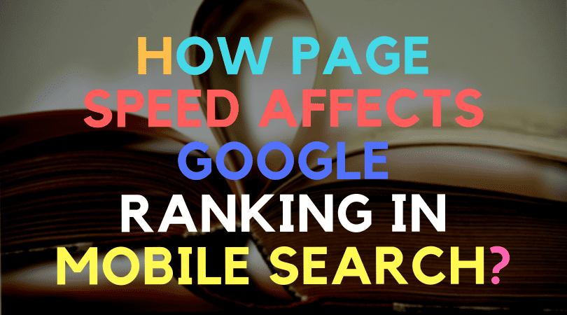 page speed affects google ranking