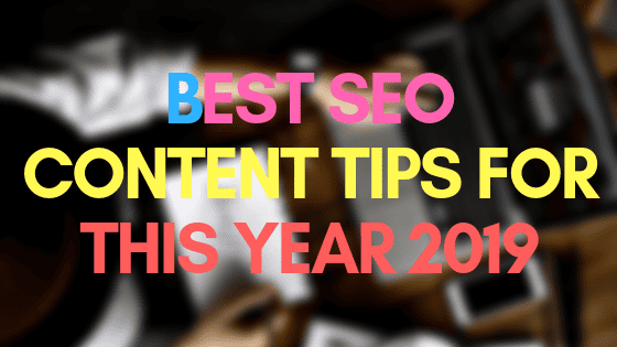 seo content tips 2019